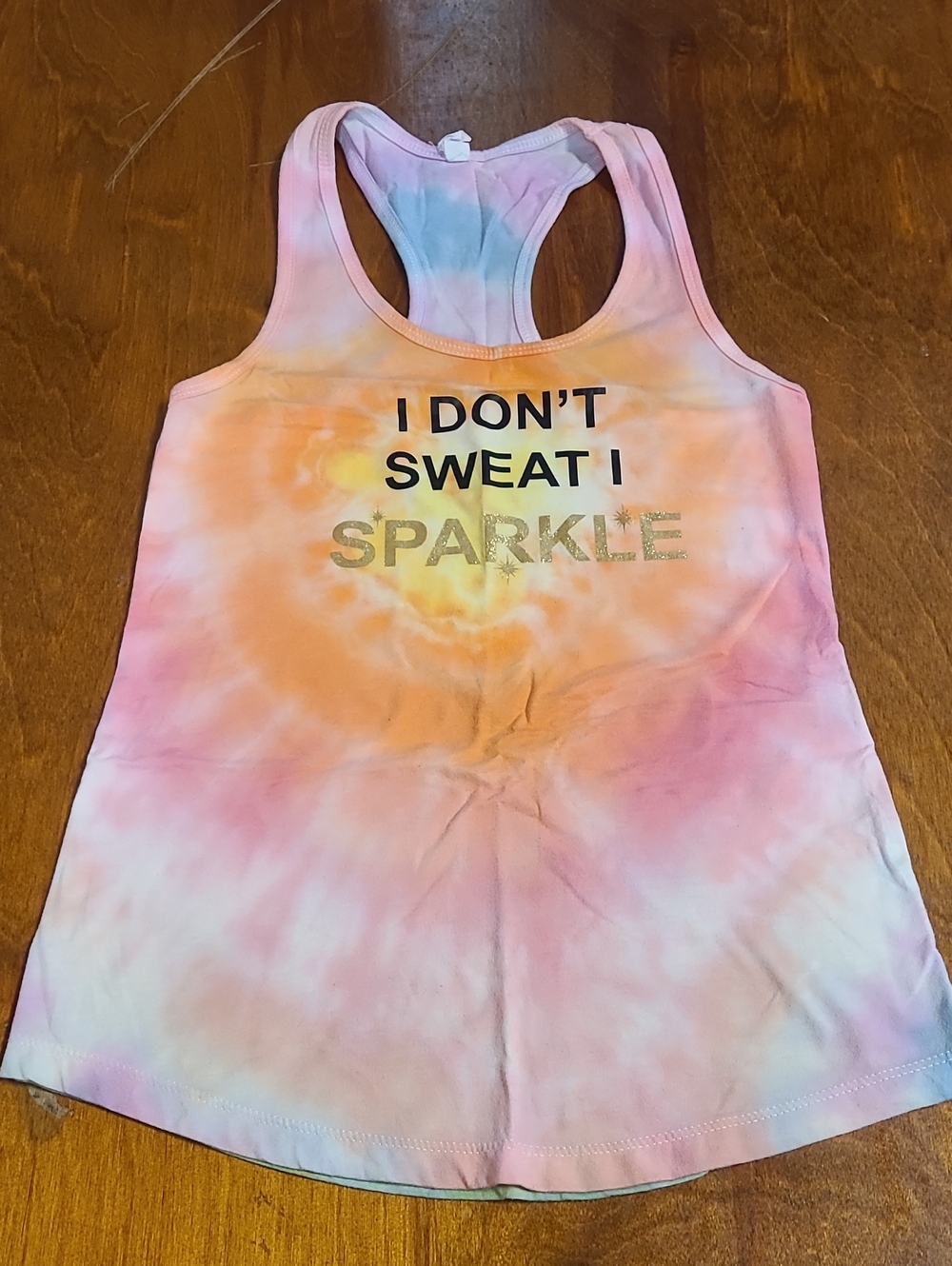 I Don't Sweat i Sparkle Next Level Apparel Tie-Dye Racerback Tank